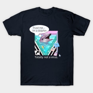 Totally not a virus T-Shirt